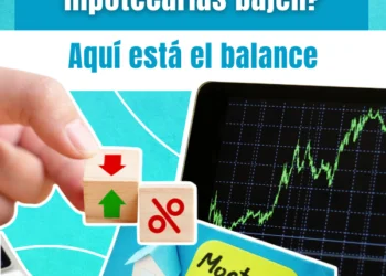 Créditos hipotecarios: ¿es mejor comprar ahora o esperar a que caigan más las tasas?
